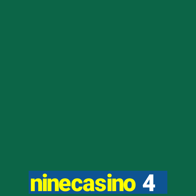 ninecasino 4